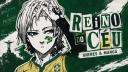 Discovery splash banner for Reino do Céu | Animes & Jogos | TAG イエス 🇧🇷 Discord server