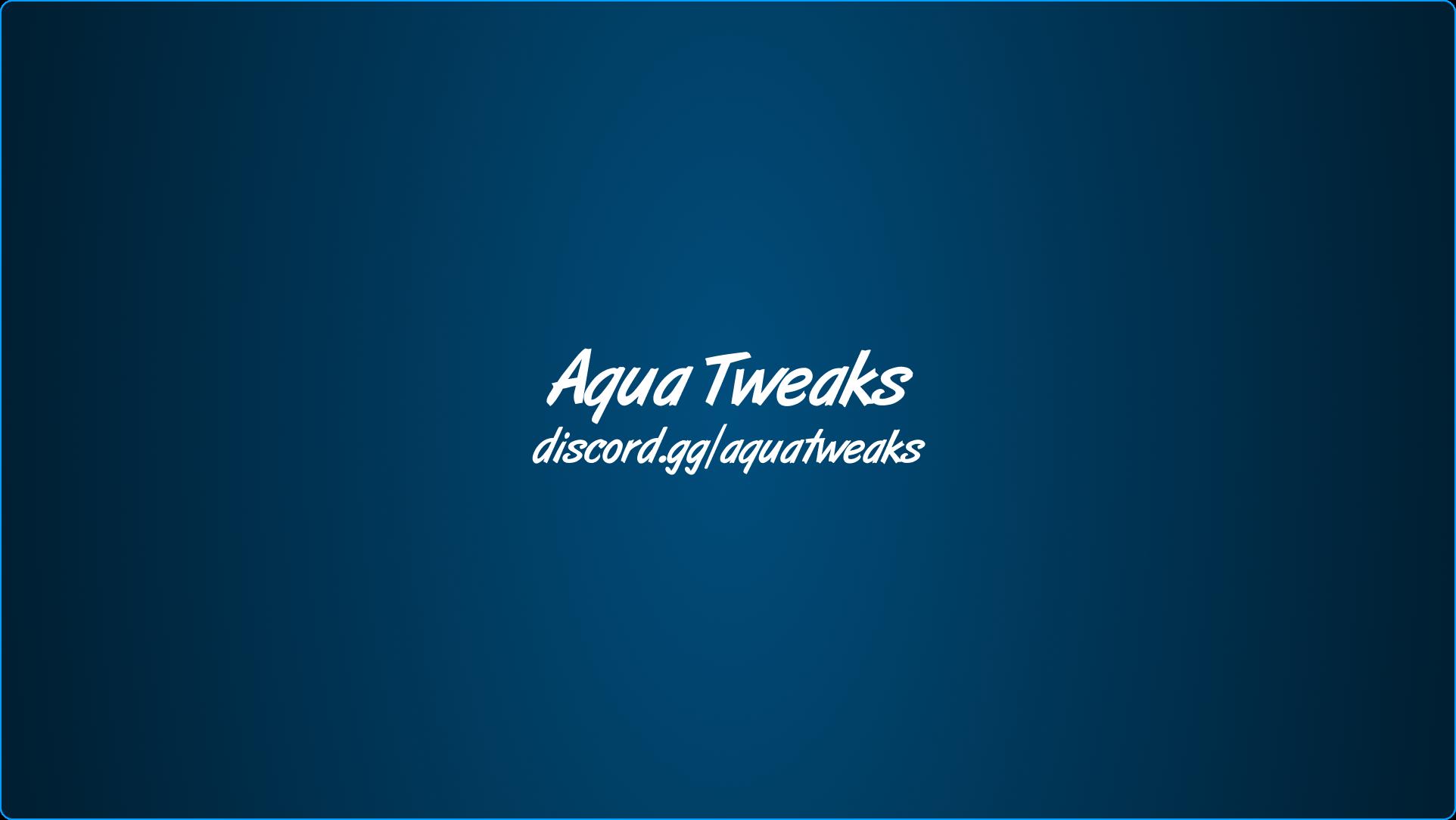 Discovery splash banner for Aqua ✘ Tweaks V3 | 2026 Discord server