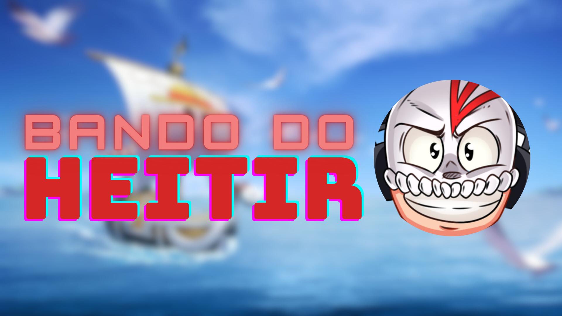 Discovery splash banner for Bando do Heitir Discord server